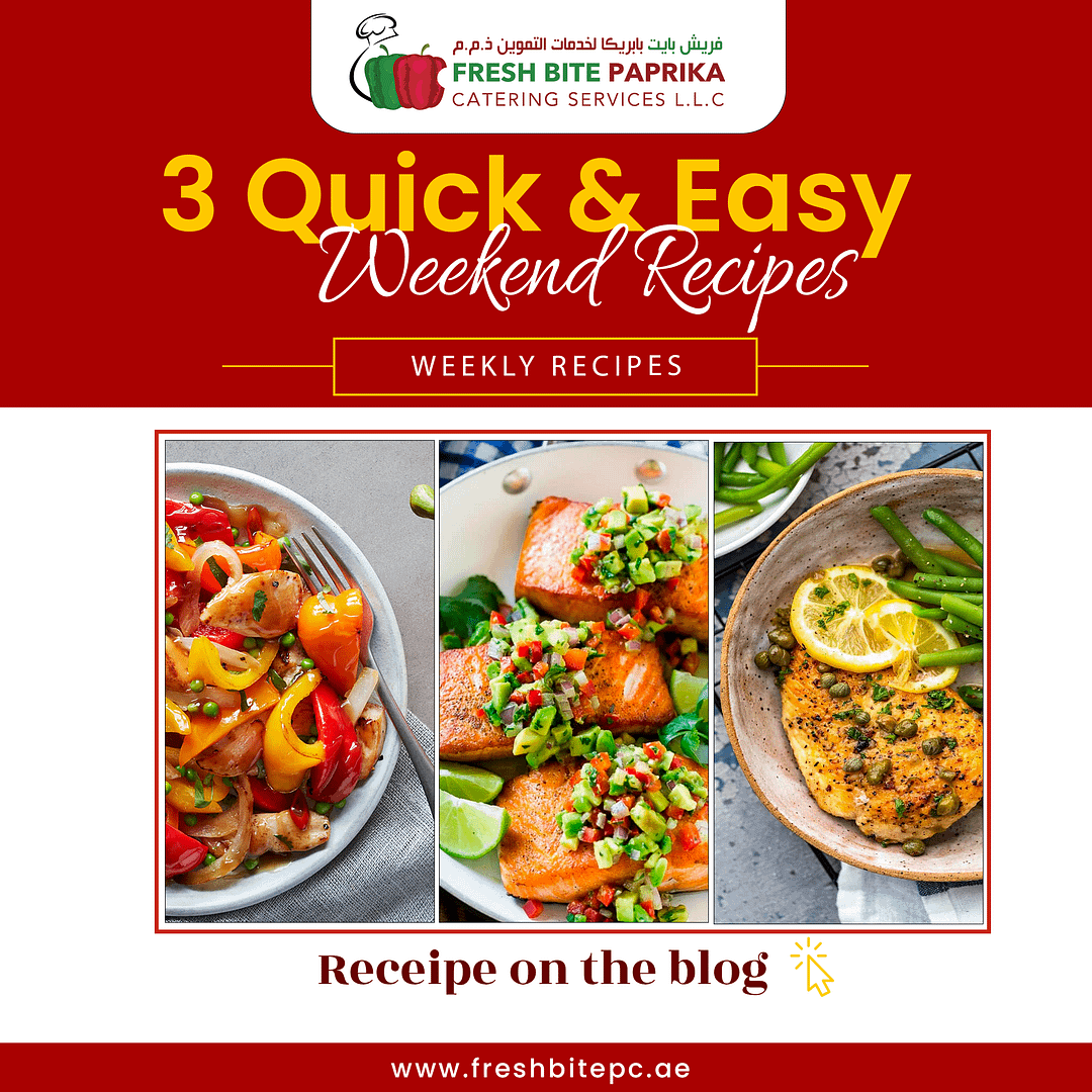 Weekly Recipes by Fresh Bite Paprika Catering Services