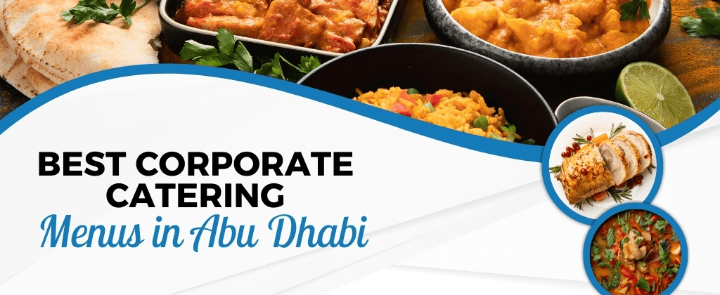 corporate catering in Abu Dhabi